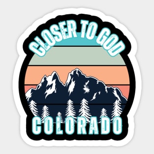 Closer to God Colorado T-Shirt – Retro Mountain Sunset Christian Outdoors Tee Sticker
